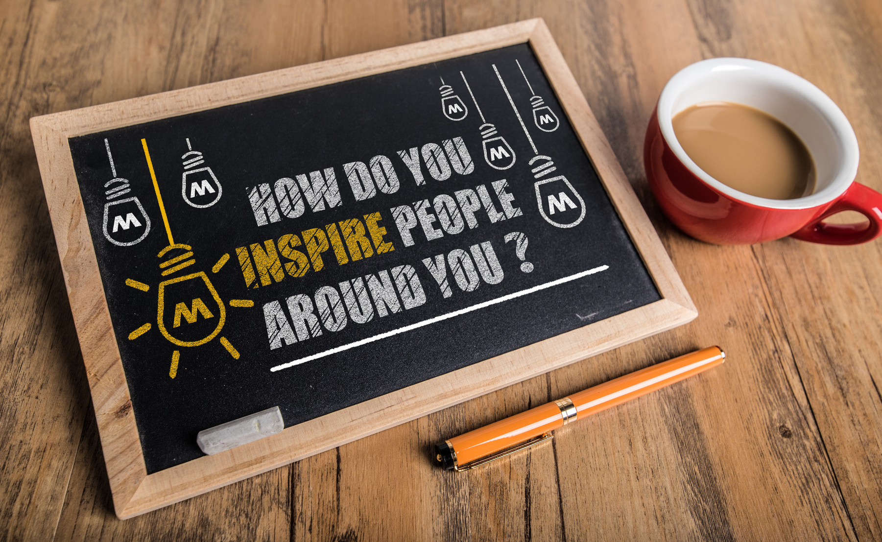 How Do You Inspire People Around you?